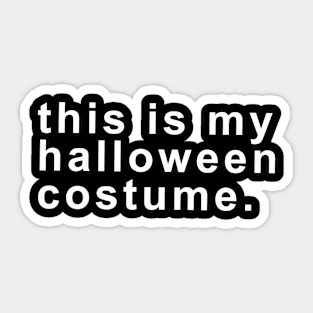 This is my Halloween costume. Sticker